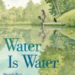 Water is Water Receives Starred Reviews